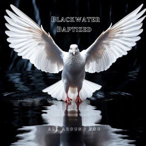 Download track Letter To My Mother Blackwater Baptized