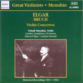 Download track Elgar: Violin Concerto In B Minor, Op. 61 - III. Allegro Molto -- Yehudi Menuhin