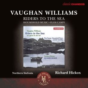 Download track 7. Riders To The Sea - Maurya: I Went Down To The Spring Well Vaughan Williams Ralph