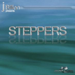 Download track Steppers J Billups