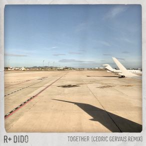 Download track Together ((Cedric Gervais Remix) [Edit]) Cedric Gervais