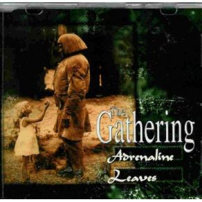 Download track Leaves (Edit) The Gathering