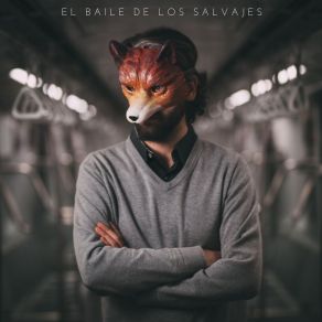 Download track Kryptonita El Baile De Los Salvajes