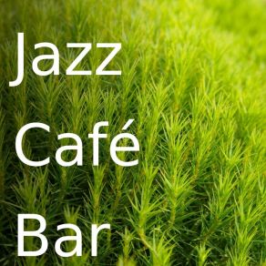 Download track Tokyo Jazz Café Bar