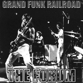 Download track The Loco-Motion Grand Funk Railroad