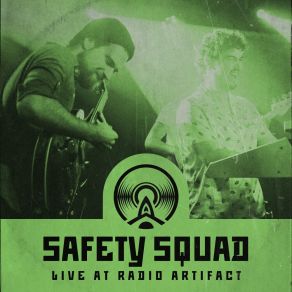 Download track More Than A Machine (Live At Radio Artifact) Safety Squad