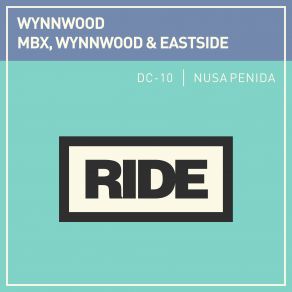 Download track Nusa Penida (Extended Mix) Eastside, MBX, Wynnwood