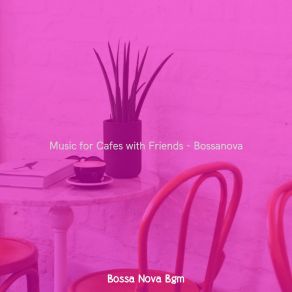 Download track Suave Ambiance For Work From Cafe Bossa Nova Bgm