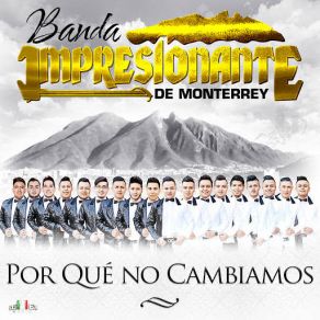 Download track Besos Y Copas Banda Impresionante De Monterrey