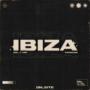 Download track Ibiza - VIP Vannah