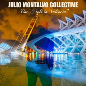 Download track When I Say I Love You (En Vivo) Julio Montalvo Collective