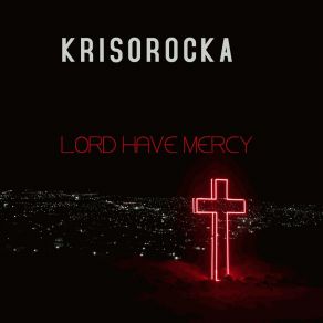 Download track Love Brave Life Krisorocka