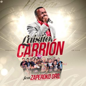 Download track Renta De Amor (En Vivo) Luisito CarriónZAPEROKO La Resistencia Salsera Del Callao