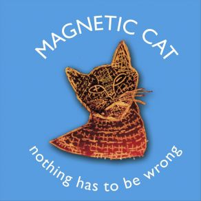 Download track Don't Hurry Away Magnetic Cat