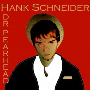 Download track Strange Feeling Hank Schneider