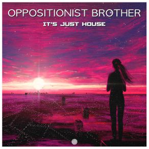 Download track Nightie Oppositionist Brother