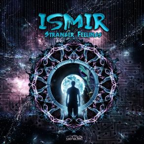 Download track Stranger Feelings Ismir