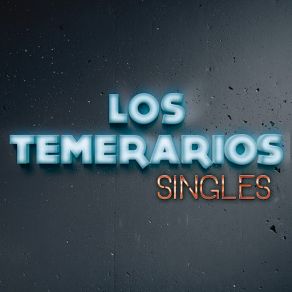 Download track Dice Adiós Tu Mano Al Viento Los Temerarios