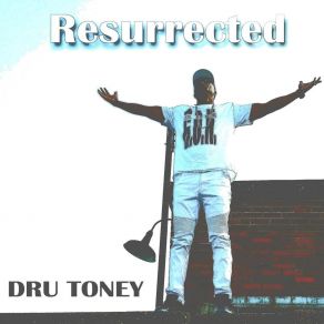 Download track No Shackles Dru Toney