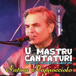 Download track Calabria Bella Natino Rappocciolo