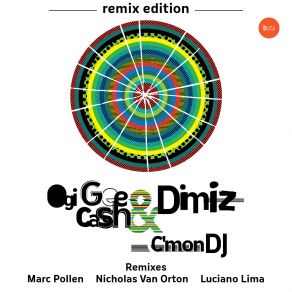 Download track C'mon DJ (Luciano Lima Remix) Dimiz, Ogi Gee Cash