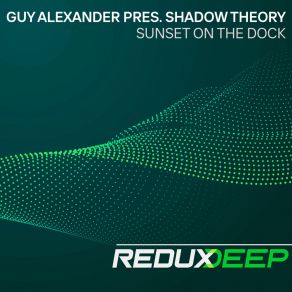 Download track Sunset On The Dock (Extended Mix) The Shadow Theory