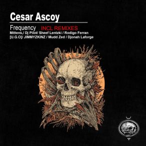 Download track Frequency (Mudd Zed Remix) Cesar Ascoy