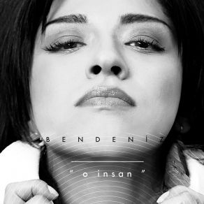 Download track O İnsan (Aykut Gürel Vers.) Bendeniz