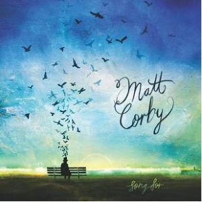 Download track Songbird Matt Corby