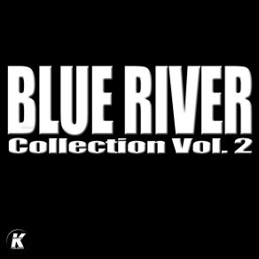 Download track Freedom For Love Blue River