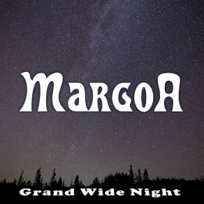 Download track Grand Wide Night Margoa