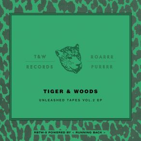 Download track Chili Dip Tiger & Woods