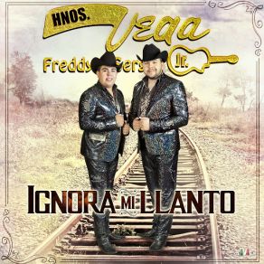 Download track Ignora Mi Llanto Hermanos Vega Jr