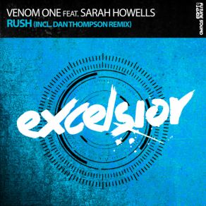 Download track Rush (Radio Edit) Sarah Howells, Venom One