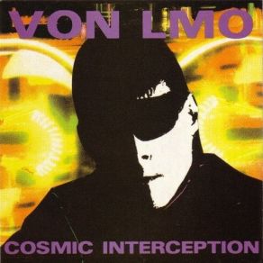 Download track Cosmic Interception [Red Transistor Radio Mix] Von LMO