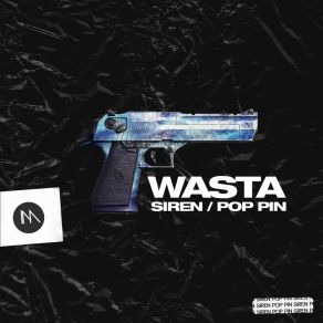 Download track Siren (Extended Mix) Wasta