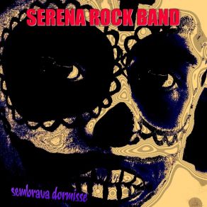 Download track Il Lato Oscuro Serena Rock Band