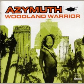 Download track Ah Voce Nao Sabe (You Don't Know) Azymuth