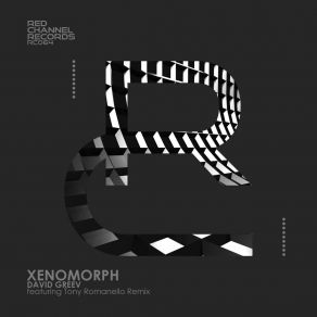 Download track Xenomorph (Tony Romanello Remix) David GreevTony Romanello