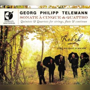 Download track Quartet In G Major, TWV 43: G12 - Dolce The Rebel, Michael Schwarz, Jorg-Michael SchwarzDolce, Matthias Maute