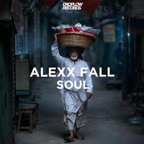 Download track Soul (Facu Baez Remix) Alexx FallFacu Baez