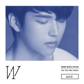 Download track Still I Remember Nam Woo Hyun