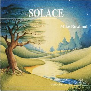 Download track Solace Part 2 Mike Rowland