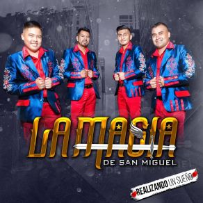 Download track Dame Una Oportunidad La Magia De San Miguel