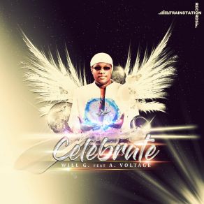 Download track Celebrate (Radio Mix) A. VoltageWill G