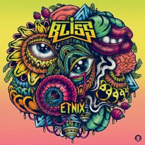 Download track Etnix (2017 Mix) Bliss, Mix