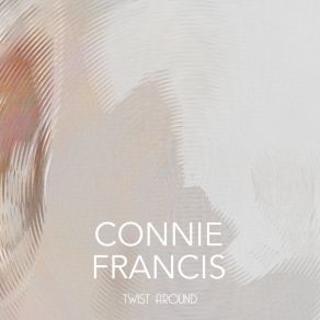 Download track Kiss 'n' Twist (Tarantella) Connie Francis̀