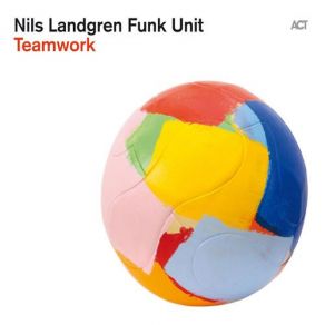 Download track Rhythm Is Our Business Nils Landgren Funk UnitTill Broenner