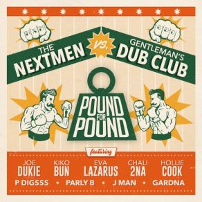 Download track Highs And Lows The Nextmen, Gentleman'S Dub ClubJoe Dukie