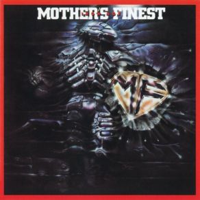 Download track Doncha Wanna Love Me Mother'S Finest